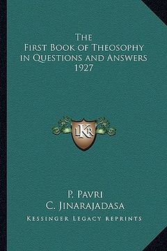portada the first book of theosophy in questions and answers 1927 (en Inglés)