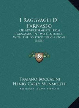portada i raggvagli di parnasso: or advertisements from parnassus, in two centuries, with theor advertisements from parnassus, in two centuries, with t (en Inglés)