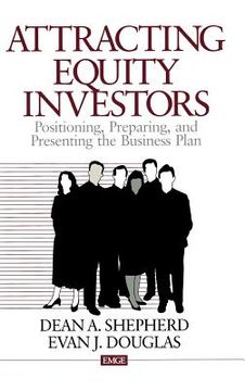 portada attracting equity investors: positioning, preparing, and presenting the business plan