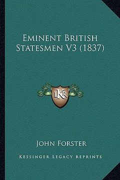 portada eminent british statesmen v3 (1837) (en Inglés)