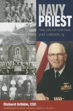 portada Navy Priest: The Life of Captain Jake Laboon, sj (en Inglés)