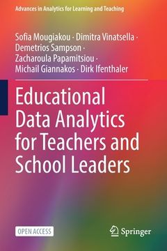 portada Educational Data Analytics for Teachers and School Leaders (en Inglés)