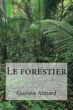 portada Le forestier (in French)