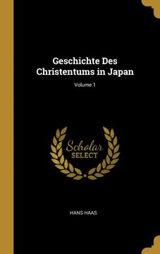 portada Geschichte des Christentums in Japan; Volume 1 