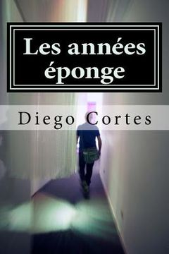 portada Les annees eponge (in French)