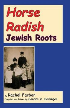 portada Horse Radish: Jewish Roots (in English)