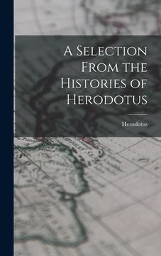 portada A Selection From the Histories of Herodotus (en Inglés)