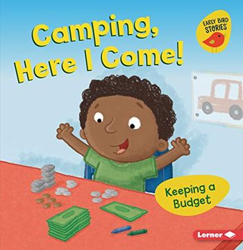 portada Camping, Here I Come!: Keeping a Budget (in English)