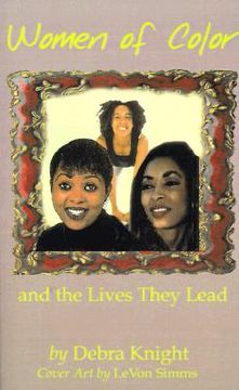 portada women of color and the lives they lead (en Inglés)