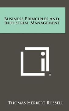 portada business principles and industrial management (en Inglés)