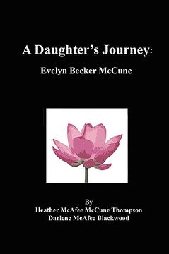 portada a daughter's journey: evelyn becker mccune