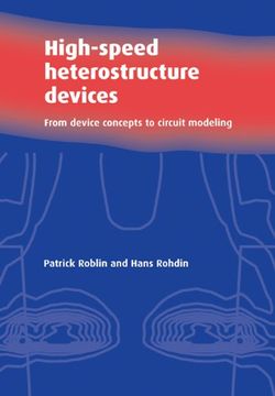 portada High-Speed Heterostructure Devices: From Device Concepts to Circuit Modeling 