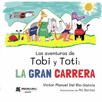 portada Las Aventuras de Tobi y Toti: La Gran Carrera