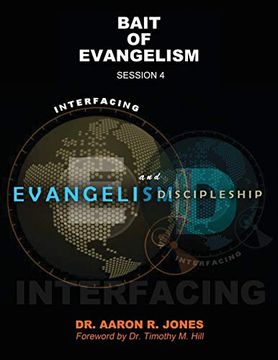 portada Interfacing Evangelism and Discipleship Session 4: Bait for Evangelism (en Inglés)