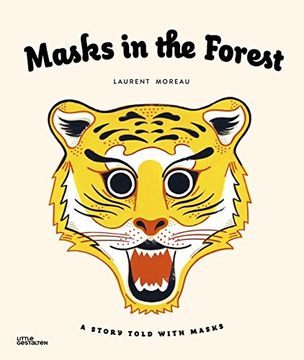 portada Masks in the Forest: A Story Told With Masks (in English)