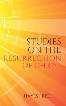 portada Studies on the Resurrection of Christ (in English)