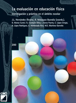portada La Evaluación en Educación Física: Investigación y Práctica en el Ámbito Escolar: 200 (Graó Educación) (in Spanish)