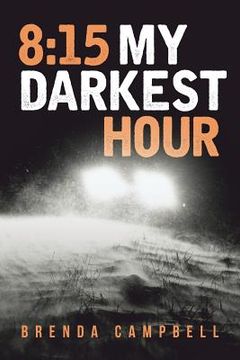 portada 8: 15 My Darkest Hour (en Inglés)