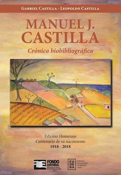 portada Manuel Jose Castilla Cronica Biobibl (in Spanish)