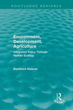 portada environment, development, agriculture: integrated policy through human ecology (en Inglés)