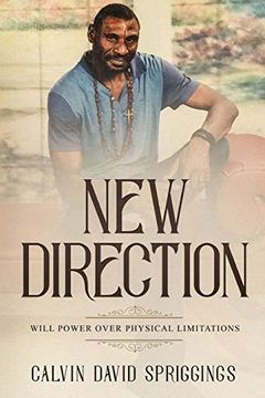 portada New Direction: Will Power Over Physical Limitations