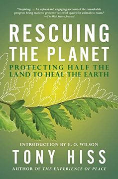portada Rescuing the Planet: Protecting Half the Land to Heal the Earth (in English)