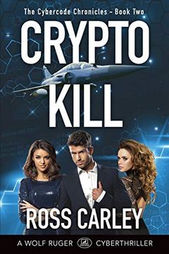 portada Cryptokill: Book two of the Cybercode Chronicles (in English)