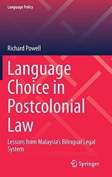 portada Language Choice in Postcolonial Law: Lessons From Malaysia's Bilingual Legal System (Language Policy) (en Inglés)