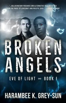 portada Broken Angels (Eve of Light, Book I): Volume 1