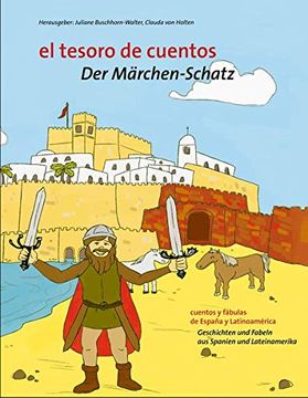 portada El Tesoro de Cuentos / der Märchen-Schatz: Cuentos y Fábulas de España y Latinoamerérica / Geschichten und Fabeln aus Spanien und Lateinamerika