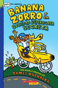 portada Banana Zorro y la Sociedad Superagria Secreta