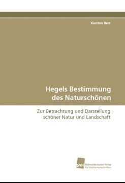 portada Hegels Bestimmung des Naturschönen: Zur Betrachtung und Darstellung schöner Natur und Landschaft