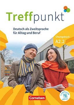 portada Treffpunkt. Deutsch als Zweitsprache in Alltag & Beruf a2. Teilband 02 - Übungsbuch (in German)
