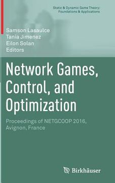 portada Network Games, Control, and Optimization: Proceedings of Netgcoop 2016, Avignon, France (en Inglés)