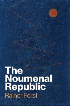 portada The Noumenal Republic: Critical Constructivism After Kant (in English)