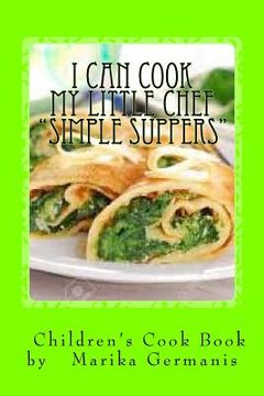 portada I Can Cook: "Simple Suppers" (in English)