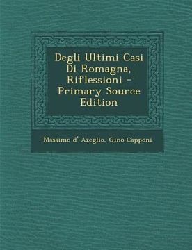 portada Degli Ultimi Casi Di Romagna, Riflessioni (in Italian)
