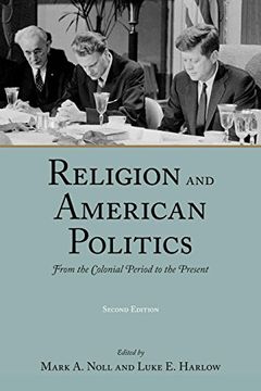 portada Religion and American Politics: From the Colonial Period to the Present (in English)
