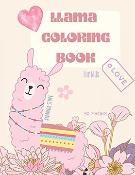 portada Llama Coloring Book: Llama Coloring Book for Kids: Cute Llama Coloring Book for Kids 28 Big, Simple and fun Designs: Ages 3-8, 8. 5 x 11 Inches (en Inglés)