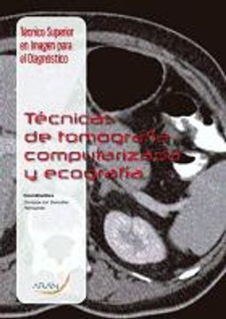 portada Técnicas de tomografía computarizada y ecografía