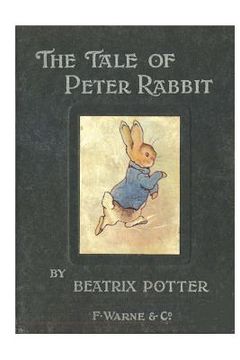 portada The Tale of Peter Rabbit: Classic Books for Children (en Inglés)