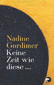 portada Keine Zeit wie Diese: Roman (en Alemán)
