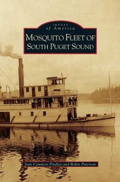 portada Mosquito Fleet of South Puget Sound (en Inglés)