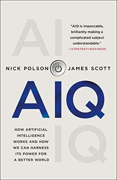portada Aiq: How Artificial Intelligence Works and how we can Harness its Power for a Better World (en Inglés)