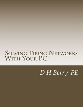 portada Solving Piping Networks With Your PC (in English)