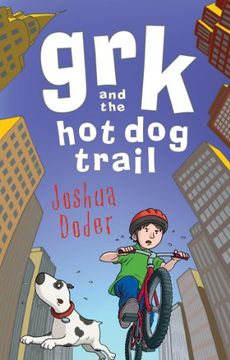 portada Grk and the hot dog Trail