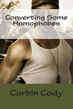 portada Converting Some Homophobes (en Inglés)