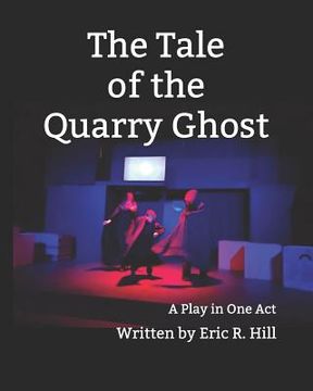 portada The Tale of the Quarry Ghost (en Inglés)