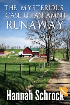 portada The Mysterious Case of an Amish Runaway