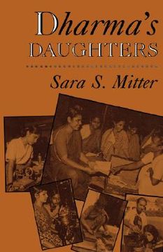portada dharma's daughters: contemporary indian women and hindu culture